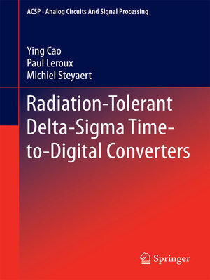cover image of Radiation-Tolerant Delta-Sigma Time-to-Digital Converters